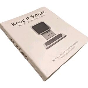 Keep it Simple: The Early Design Years of Apple - Hartmut Esslinger RARE